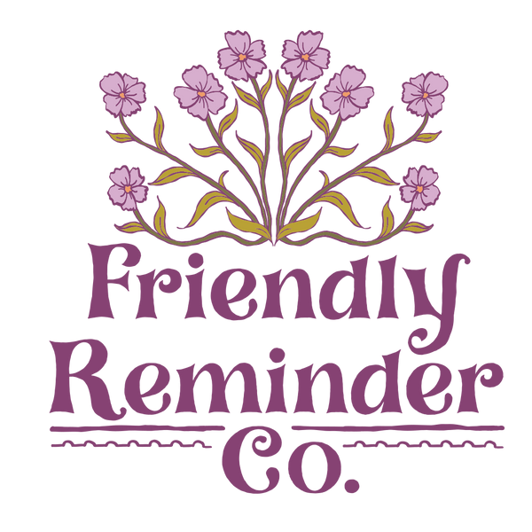Friendly Reminder Co.